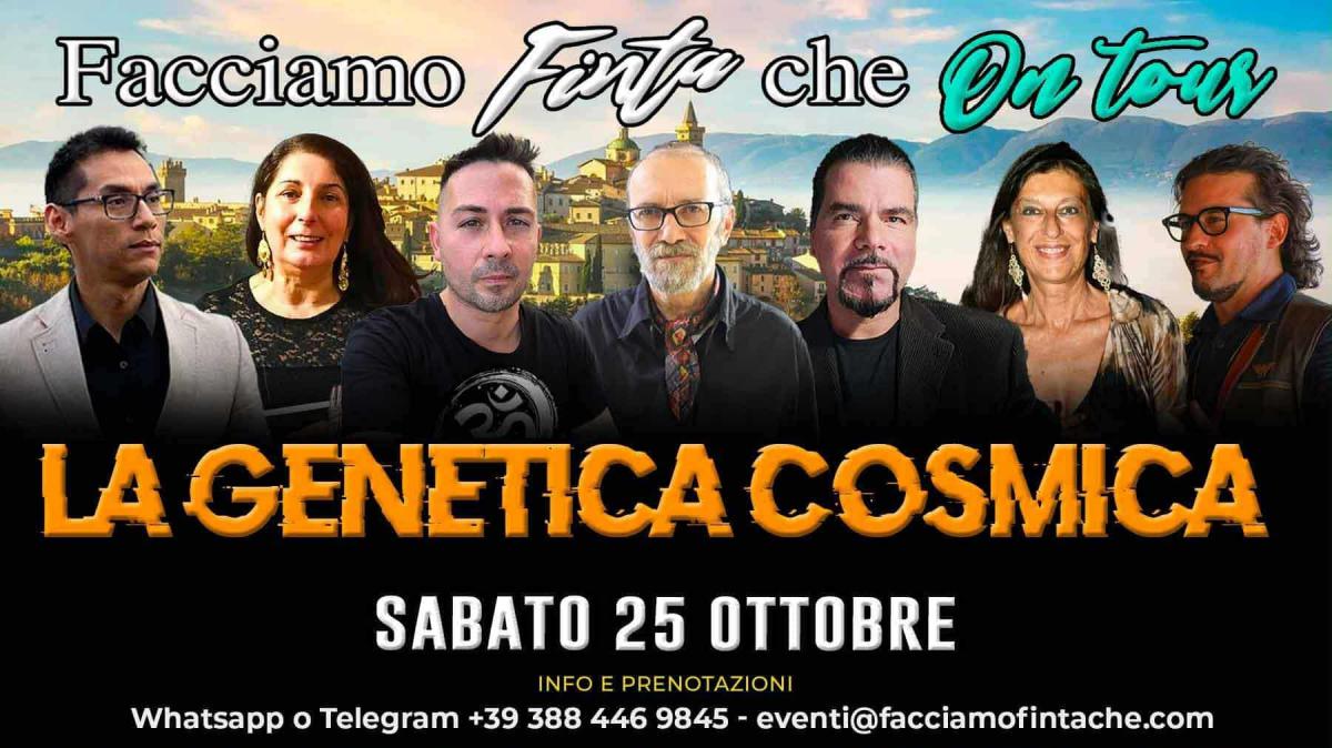 Sabato 25 ottobre farà tappa a Perugia "Genetica Cosmica", con "Facciamo Finta Che On Tour" 