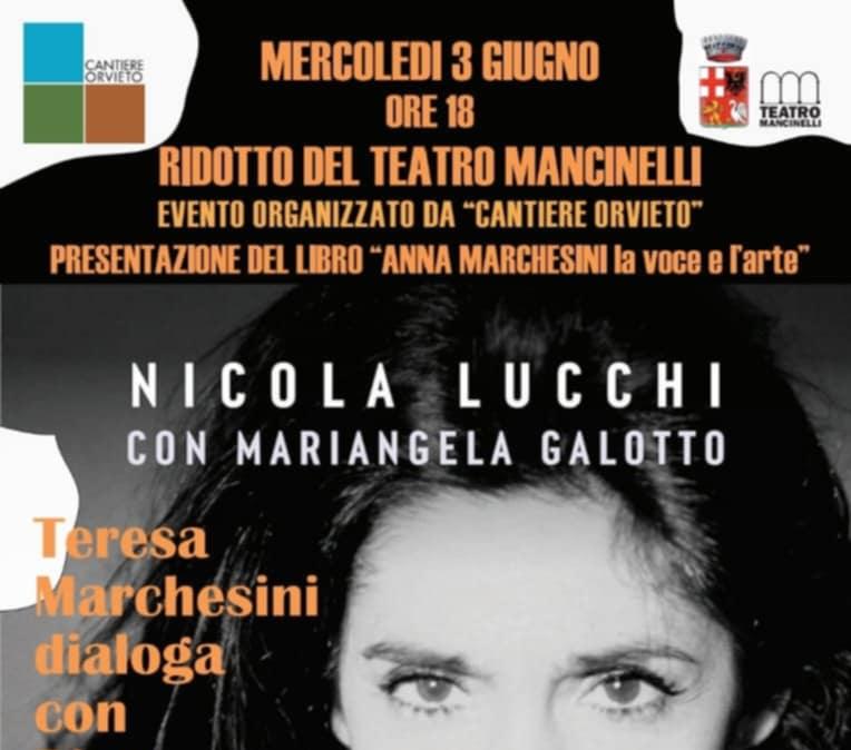 Il 3 giugno ad Orvieto la presentazione del libro "Anna Marchesini la voce e l'arte"