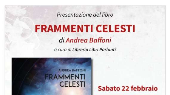 Andrea Baffoni presenta a Castiglione del Lago il suo libro "Frammenti Celesti"