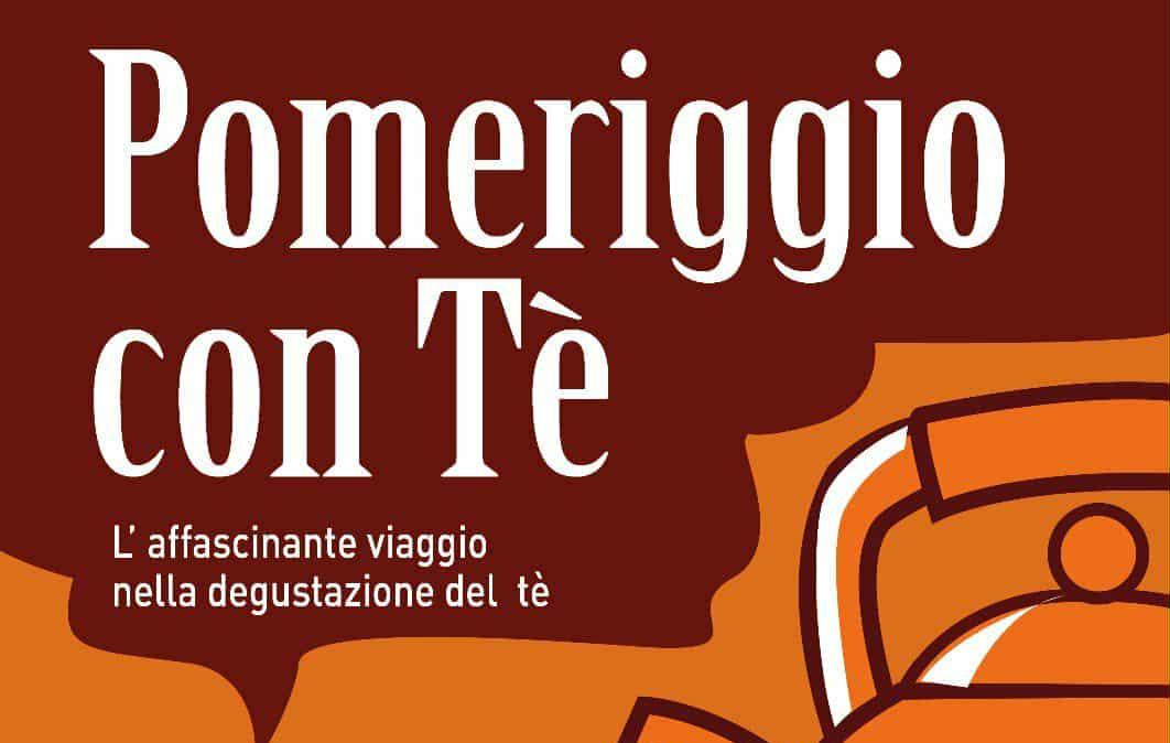 "Pomeriggio con Tè": sabato 29 a Corciano una degustazione di tè guidata dalla sommelier Simona Trentini