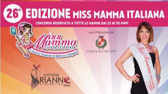 Il 25 novembre a Corciano c'è il concorso che in tante aspettavano: la selezione di Miss Mamma Italiana