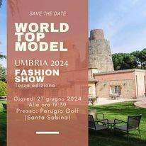 Il 27 giugno torna la tappa umbra dello "World Top Model"! Appuntamento a Santa Sabina