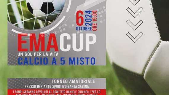 Il 6 ottobre a Santa Sabina c'è "EMACup - Un Gol per la Vita": il CSI a favore del Comitato Chianelli