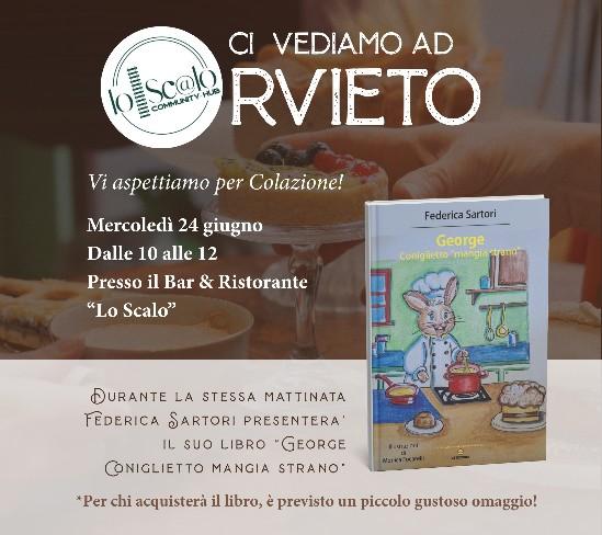 Mercoledì 24 giugno Federica Sartori presenterà ad Orvieto il libro "George Coniglietto 'mangia strano'”