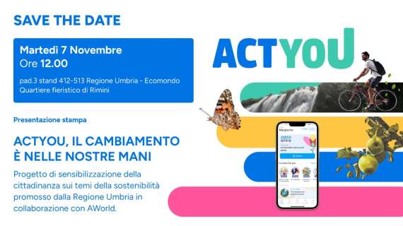 Regione Umbria e AWorld lanciano il progetto dal titolo "Act You, il cambiamento è nelle nostre mani” 