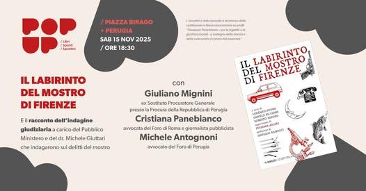 A Perugia la presentazione del libro “Il labirinto del mostro di Firenze" a cura della nuova Associazione Giuseppe Panebianco