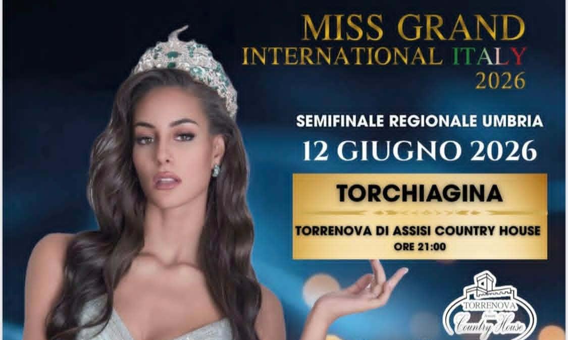 Venerdì 12 giugno a Torrenova di Assisi l'appuntamento con la semifinale di Miss Grand International Italy Umbria