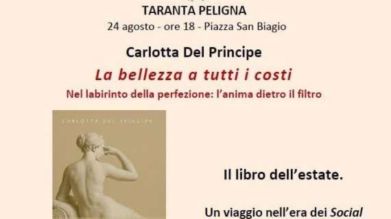 Paola Filomeno presenta in piazza l'ultimo libro di Carlotta Del Principe: domenica a Taranta Peligna