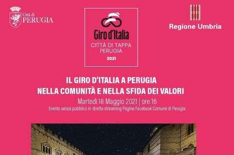 “Il Giro d’Italia a Perugia nella comunità e nella sfida dei valori”: appuntamento domani a Perugia