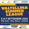 Al via la Valtellina Summer League con Cantù e tre squadre di serie A