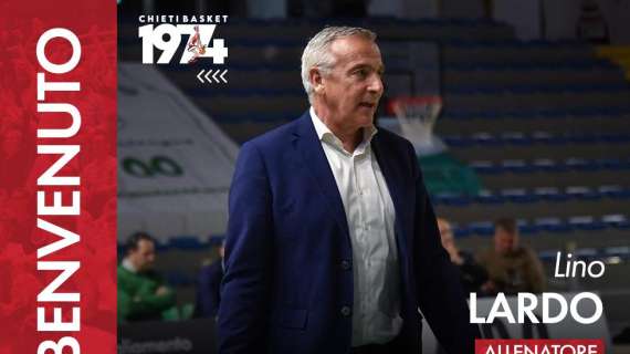 Serie B - Lino Lardo nuovo allenatore del Chieti Basket 1974