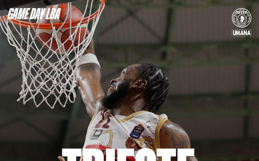 LIVE LBA | Reyer Venezia vs Pallacanestro Trieste: dove in TV, preview, diretta