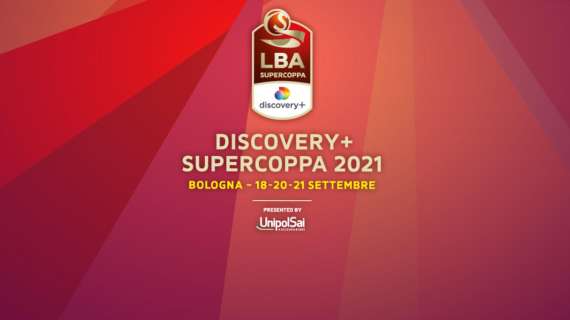 LBA - Dove vedere la fase finale della Supercoppa italiana Discovery+