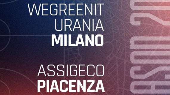 A2 - Urania Milano e Assigeco Piacenza si affrontano oggi a Lissone