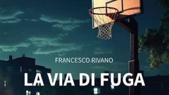 "La via di fuga", Francesco Rivano: "Parlo dello sport come riscatto"