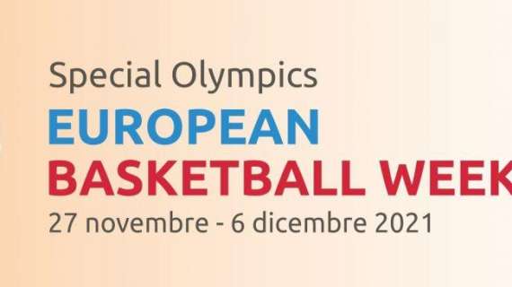 LNP e le 92 associate a sostegno della Special Olympics "European Basketball Week"