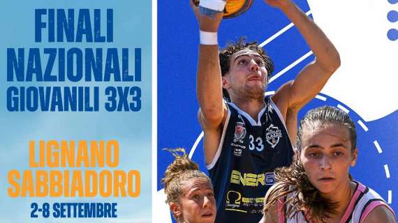 Finali Nazionali 3x3 Giovanili, dal 2 al 8 settembre si assegnano gli scudetti