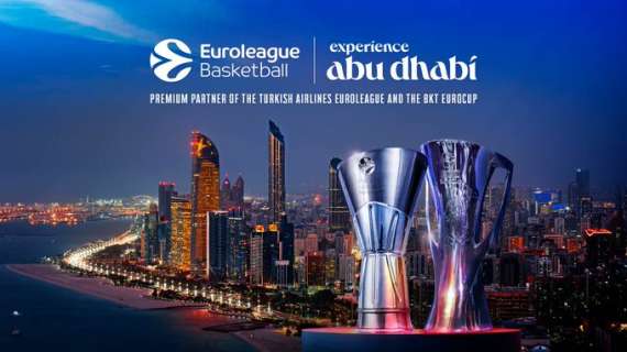 EuroLeague, altro passo verso Abu Dhabi: partnership globale con "Experience Abu Dhabi”