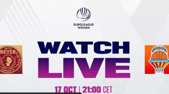 LIVE EL WOMEN - Reyer Venezia vs Valencia, la diretta streaming