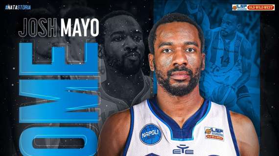 UFFICIALE A2 - Colpaccio Napoli, ecco Josh Mayo