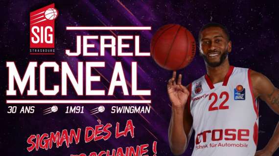 UFFICIALE LNB - Jerel McNeal allo Strasburgo