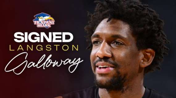 UFFICIALE LBA - Trapani Shark, è tutto vero: firmato Langston Galloway