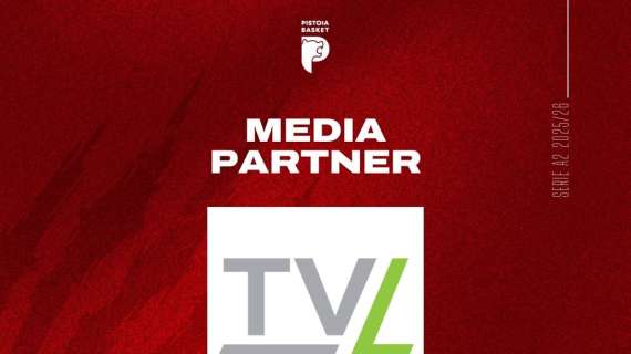 A2 - TVL sarà la Tv ufficiale di Estra Pistoia Basket per la stagione 2025/26