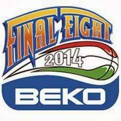 Beko Final Eight 2014: ufficializzati gli orari delle gare