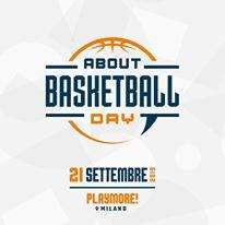 About Basketball Day: tutto pronto a Milano per la seconda edizione