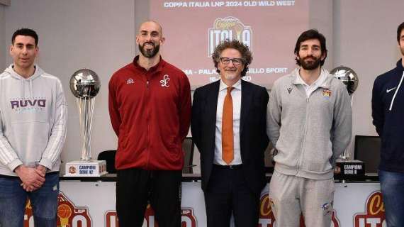 Presentata a Roma la Coppa Italia LNP 2024 Old Wild West