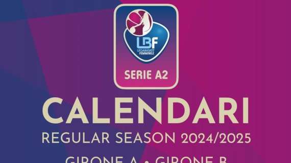 Calendari Serie A2 femminile, alcuni big match da segnare "in agenda"