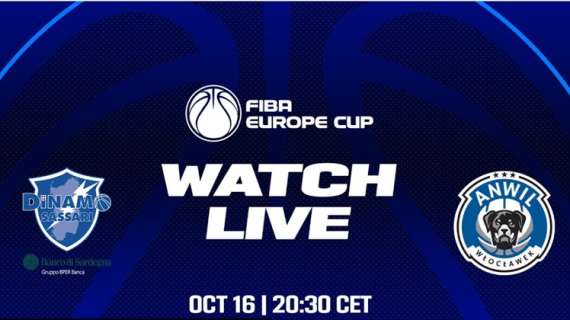 LIVE FIBA EC - La Dinamo Sassari vs Anwil Wroclawek: preview e diretta streaming