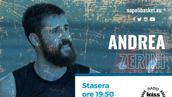 A2 - Napoli, Andrea Zerini: "Possiamo competere ai massimi livelli"