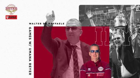 LBA - Walter De Raffaele fa 300 da Head Coach dell’Umana Reyer