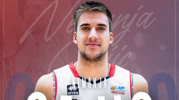 UFFICIALE A2 - L’Assigeco Piacenza firma Nemanja Gajic, da tempo aggregato