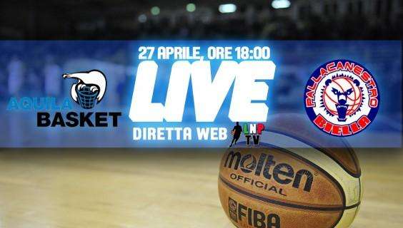LNP TV: in diretta Aquila Basket Trento-Angelico Biella