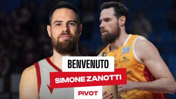 UFFICIALE A2 - Pistoia Basket, annunciato Simone Zanotti