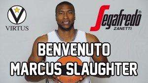 Marcus Slaughter officially announced by Virtus Bologna