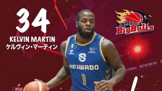 B.League - Kelvin Martin resta in Giappone: accordo con gli Iwate Big Bulls