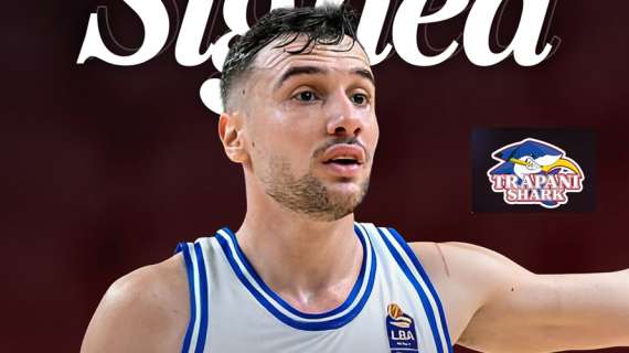 UFFICIALE LBA - Alla Trapani Shark arriva da Sassari Alessandro Cappelletti