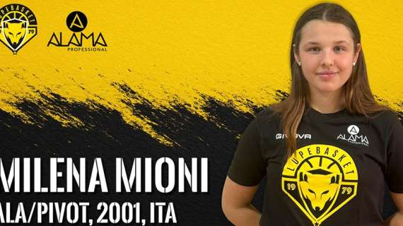 A1 F - La prima novità delle Lupebasket è Milena Mioni