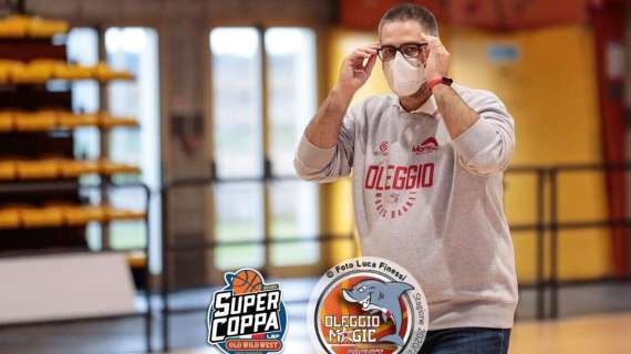 Serie B - Supercoppa. Oleggio Magic Basket in direzione Omegna