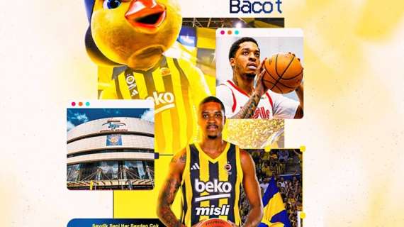 UFFICIALE EL - Fenerbahce, sotto canestro preso Armando Bacot