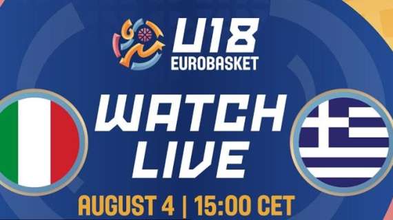 LIVE FIBA Eurobasket U18M - Italia vs Grecia diretta streaming 