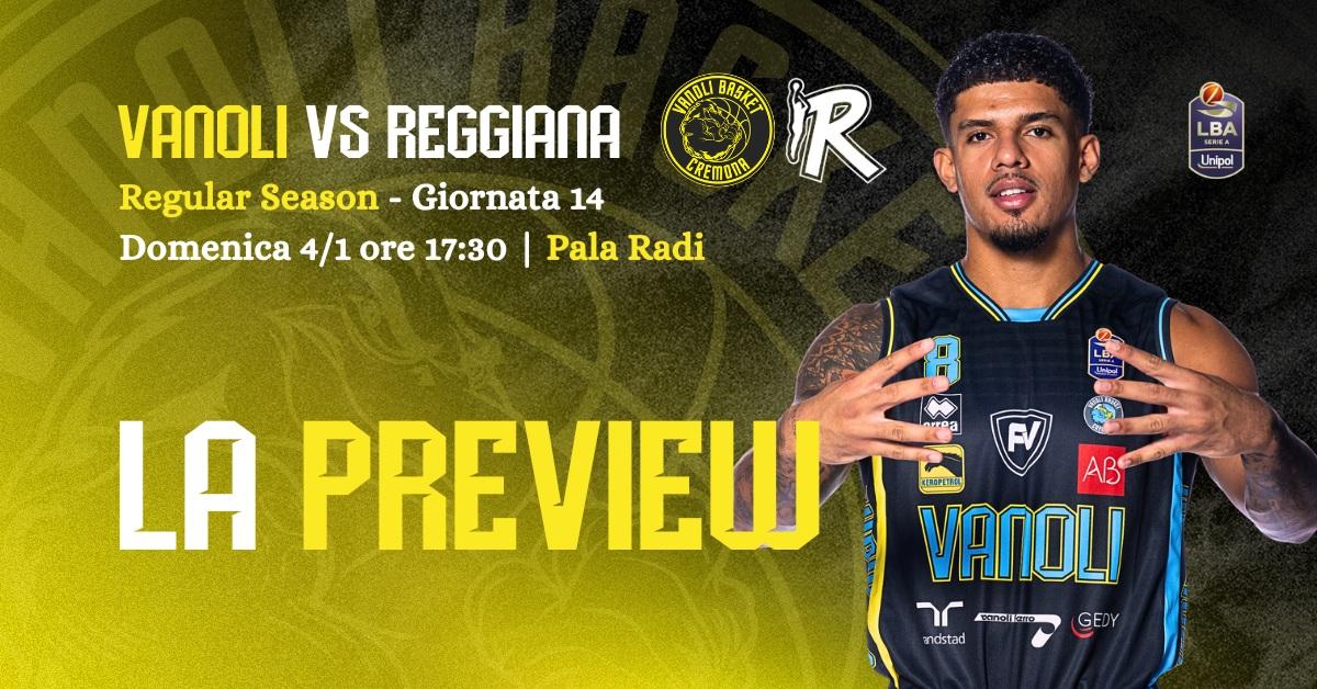 Vanoli Cremona: preview della 14esima giornata contro Reggio Emilia 