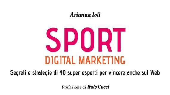 Lo sport nell'era digitale: presentazione del nuovo libro di Arianna Ioli 