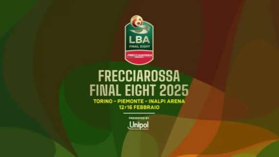 Frecciarossa Final Eight 2025 sempre più internazionale: copertura globale, ospiti europee e podcast in inglese