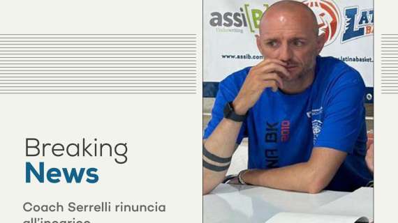 Serie B - Latina, Daniele Serrelli rinuncia al ruolo di assistente allenatore 