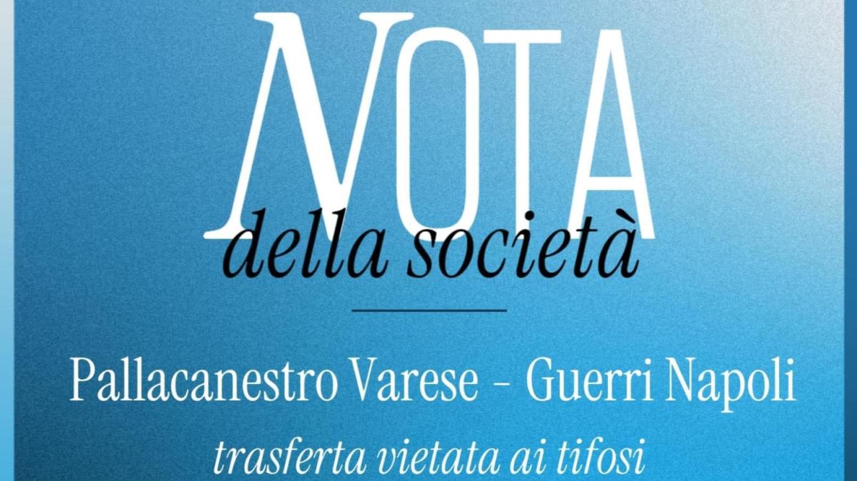 Pallacanestro Varese vs Guerri Napoli vietata ai tifosi di Napoli e provincia