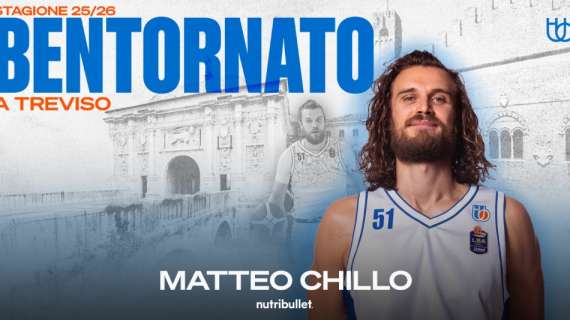 UFFICIALE LBA - Matteo Chillo torna a Treviso: i dettagli dell'accordo